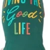 Frisco Living the Good Life Dog & Cat T-Shirt -FRISCO Sales 248973 MAIN. SY630 V1644447746